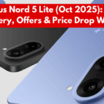 OnePlus Nord 5 Lite (Oct 2025): Specs, Battery, Offers & Price Drop Watch