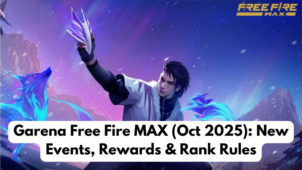 Garena Free Fire MAX (Oct 2025): New Events, Rewards & Rank Rules