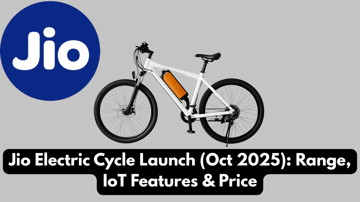 Jio Electric Cycle Launch (Oct 2025): Range, IoT Features & Price