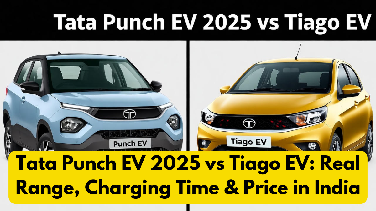 Tata Punch EV 2025 vs Tiago EV: Real Range, Charging Time & Price in India