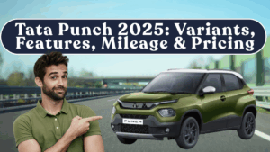 Tata Punch 2025: Variants, Safety Features, Mileage & Pricing