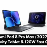 Xiaomi Pad 8 Pro Max (2027): AI Productivity Tablet & 120W Fast Charging