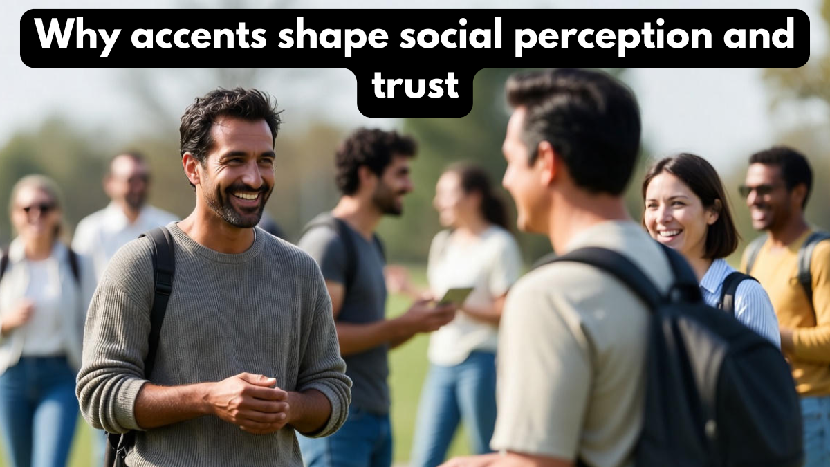 Why accents shape social perception and trust