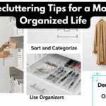 Decluttering Tips for a More Organized Life