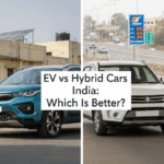 EV vs Hybrid Cars India: Which Is Better?